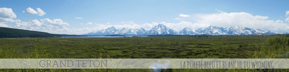 Grand Teton, la pureté bleu et blanche du Wyoming