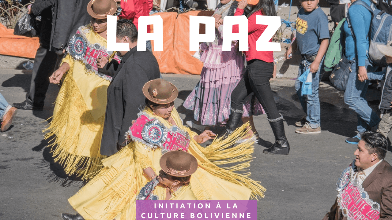 La Paz initiation culture bolivienne