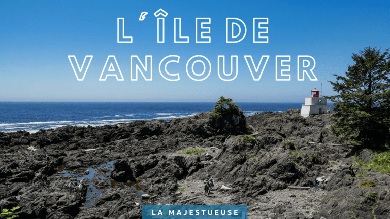 Lire la suite à propos de l’article La majestueuse Île de Vancouver